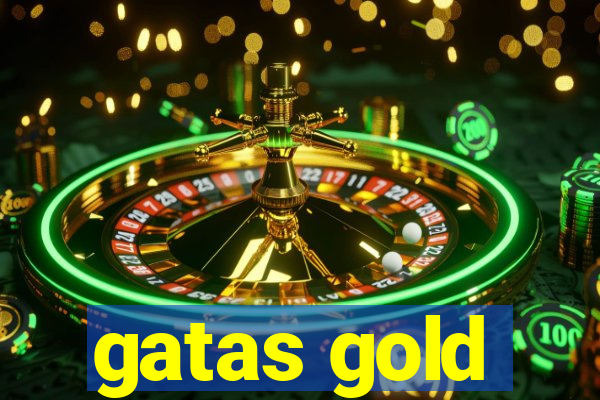 gatas gold